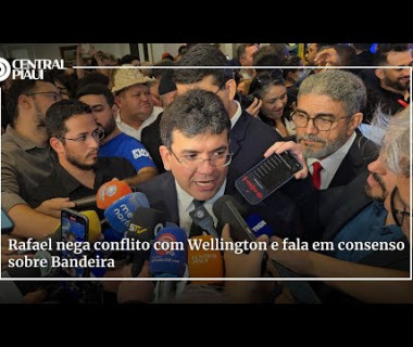 Rafael nega conflito com Wellington e fala em consenso sobre Bandeira