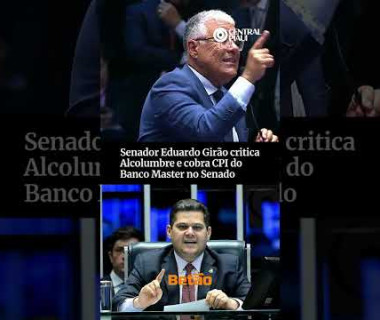 Senador Eduardo Girão critica Alcolumbre e cobra CPI do Banco Master no Senado