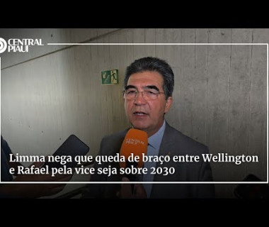 Limma nega que queda de braço entre Wellington e Rafael pela vice seja sobre 2030