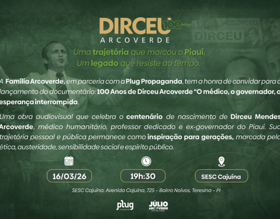 Júlio Arcoverde convida para lançamento de documentário sobre os 100 anos de Dirceu Arcoverde